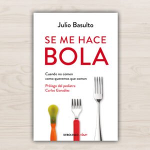 Se me hace bola (Julio Basulto).